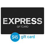 EXPRESS<sup>&reg;</sup> $45 Gift Card 